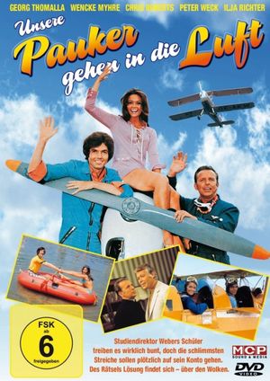 Unsere Pauker gehen in die Luft's poster