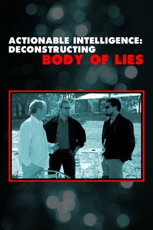 Actionable Intelligence: Deconstructing 'Body of Lies''s poster