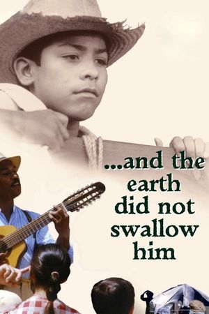 ...and the Earth Did Not Swallow Him's poster