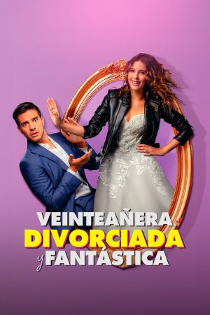 Veinteañera, divorciada y fantástica's poster