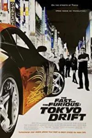 The Fast and the Furious: Tokyo Drift's poster
