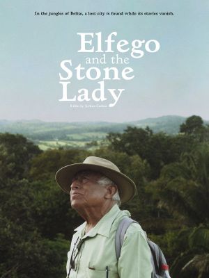 Elfego and the Stone Lady's poster