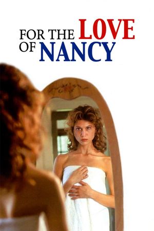 For the Love of Nancy's poster