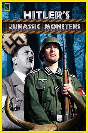 Hitler's Jurassic Monsters's poster