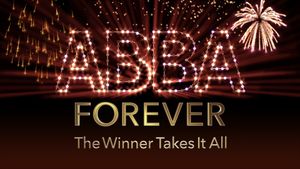 ABBA Forever: A Celebration's poster
