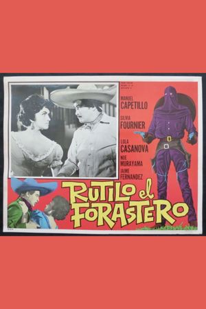 Rutilo el forastero's poster