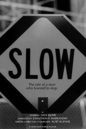 Slow's poster