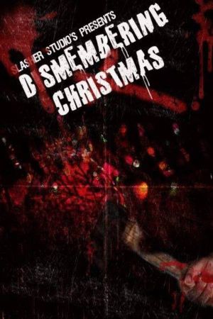 Dismembering Christmas's poster