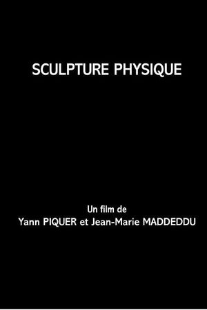 Physical Sculpture's poster