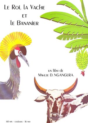 Le roi, la vache et le bananier's poster