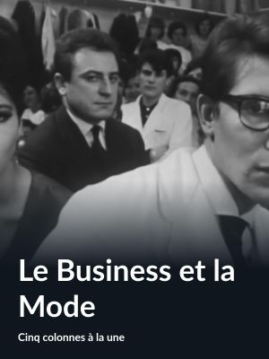 Le Business et la Mode's poster