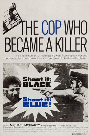 Shoot It Black, Shoot It Blue's poster