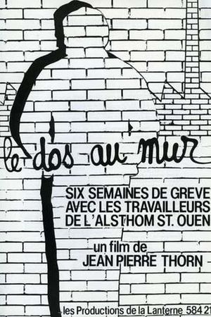 Le dos au mur's poster