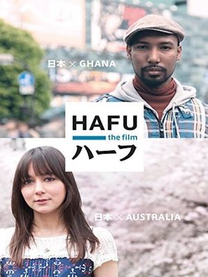 Hafu: The Mixed-Race Experience in Japan's poster