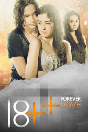 18++: Forever Love's poster