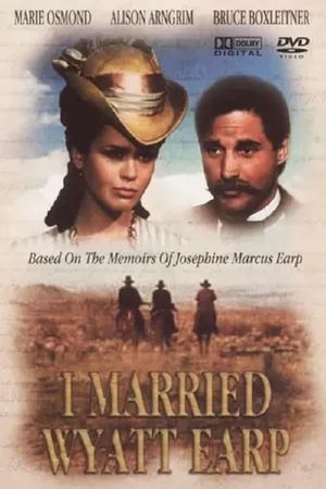 I Married Wyatt Earp's poster
