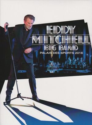 Eddy Mitchell - Big Band's poster