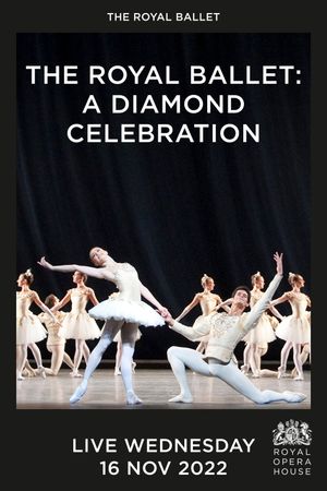 The Royal Ballet: A Diamond Celebration's poster