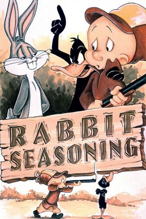 Rabbit Seasoning's poster