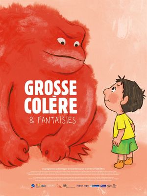 Grosse colère et fantaisies's poster