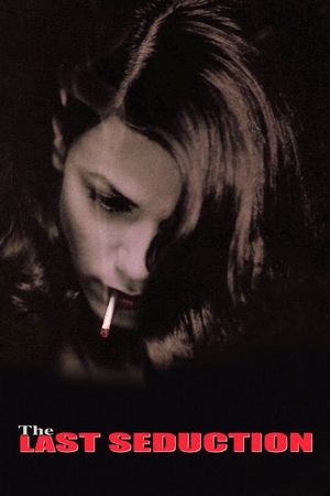 The Last Seduction's poster