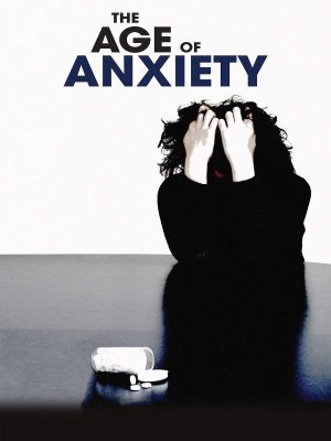 The Age of Anxiety's poster image