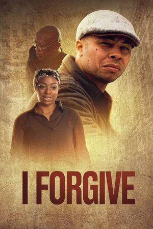 I FORGIVE's poster