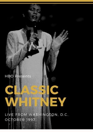 Classic Whitney: Live from Washington, D.C.'s poster