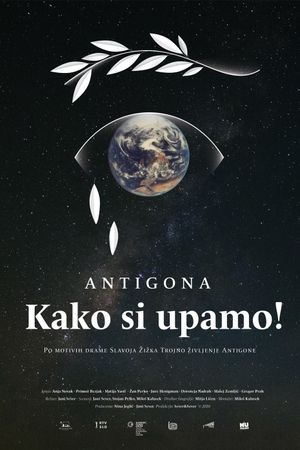 Antigone - How Dare We!'s poster