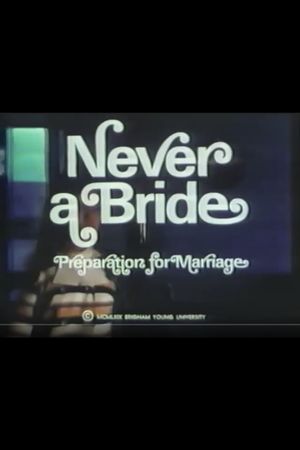 Never the Bride's poster