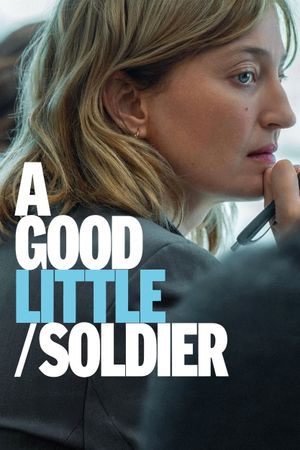A Good Little Soldier's poster
