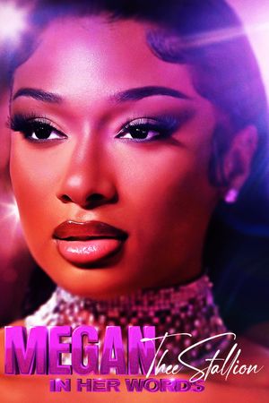 Megan Thee Stallion: In Her Words's poster