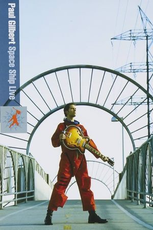 Paul Gilbert: Space Ship Live's poster