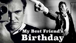 My Best Friend's Birthday's poster