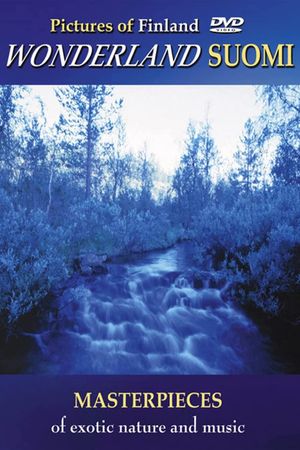 Pictures Of Finland: Wonderland Suomi's poster