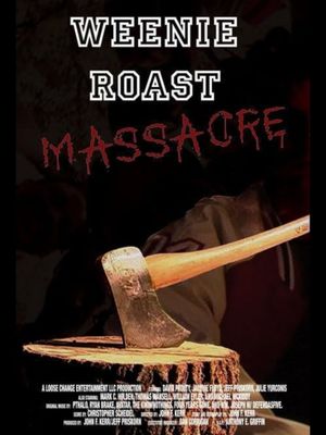 Weenie Roast Massacre's poster