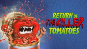 Return of the Killer Tomatoes!'s poster