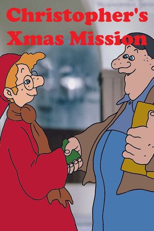 Christopher's Christmas Mission's poster