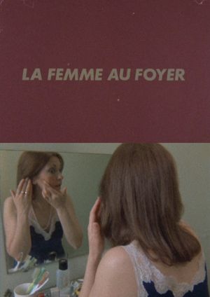 La Femme au foyer's poster