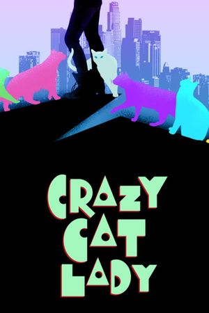 Crazy Cat Lady's poster