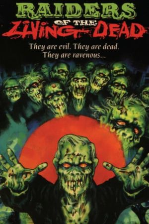 Raiders of the Living Dead's poster