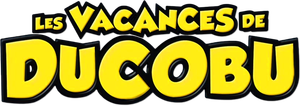 Ducoboo 2: Crazy Vacation's poster