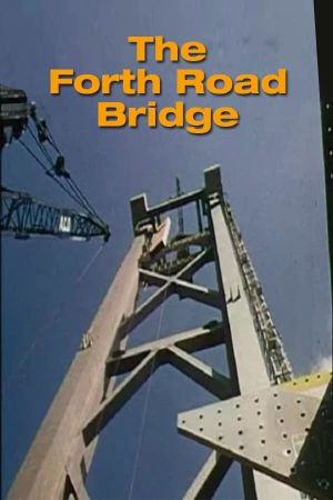 The Forth Road Bridge's poster