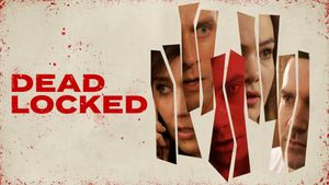 Deadlocked's poster