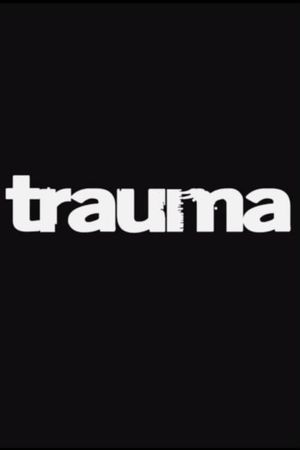 Trauma's poster image