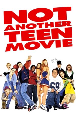 Not Another Teen Movie's poster