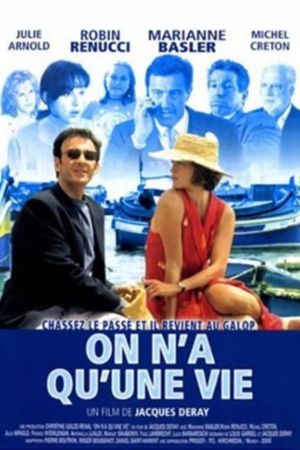 On n'a qu'une vie's poster