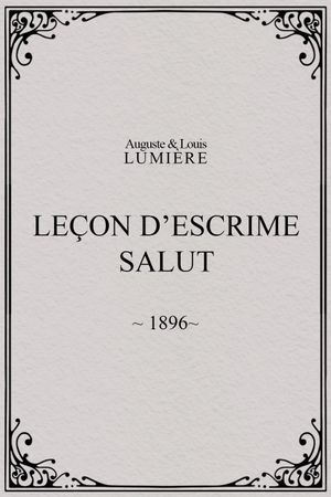 Leçon d’escrime : salut's poster