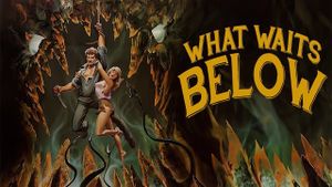 What Waits Below's poster