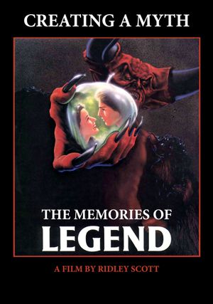 Creating a Myth... the Memories of 'Legend''s poster